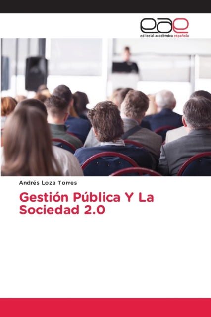 Gestion Publica Y La Sociedad 2.0, Paperback / softback Book