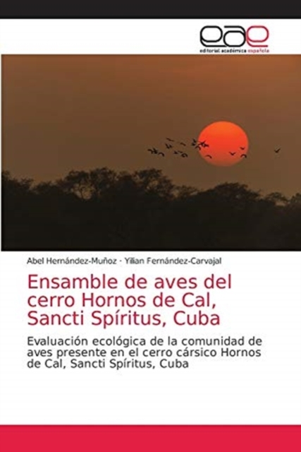 Ensamble de aves del cerro Hornos de Cal, Sancti Spiritus, Cuba, Paperback / softback Book