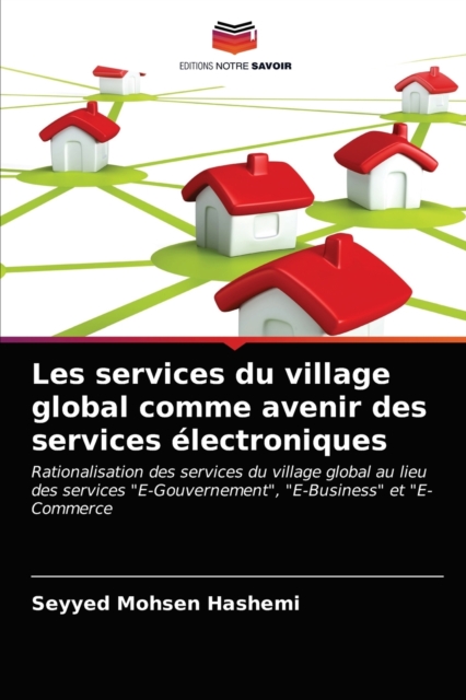 Les services du village global comme avenir des services electroniques, Paperback / softback Book