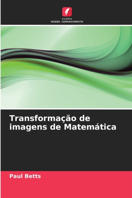 Transformacao de imagens de Matematica, Paperback / softback Book