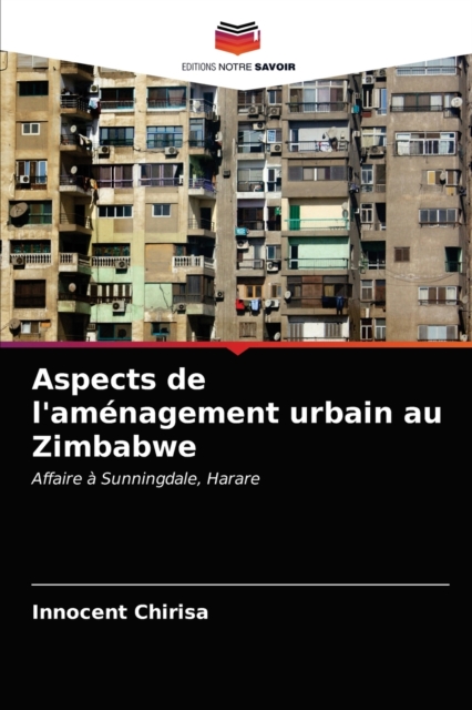 Aspects de l'amenagement urbain au Zimbabwe, Paperback / softback Book
