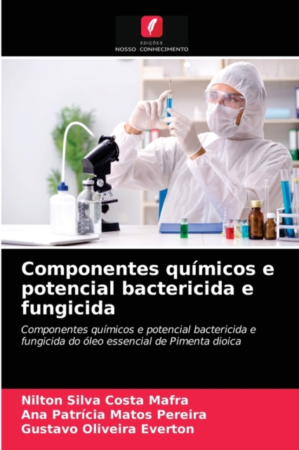 Componentes quimicos e potencial bactericida e fungicida, Paperback / softback Book