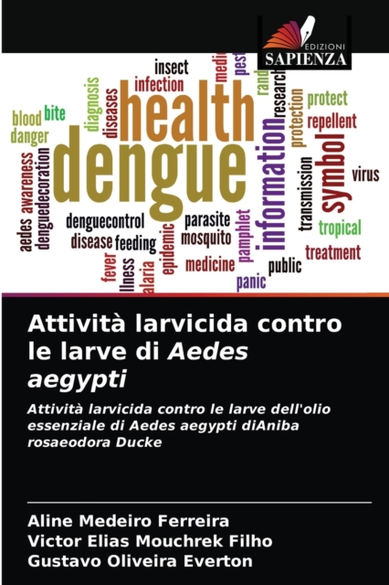 Attivita larvicida contro le larve di Aedes aegypti, Paperback / softback Book