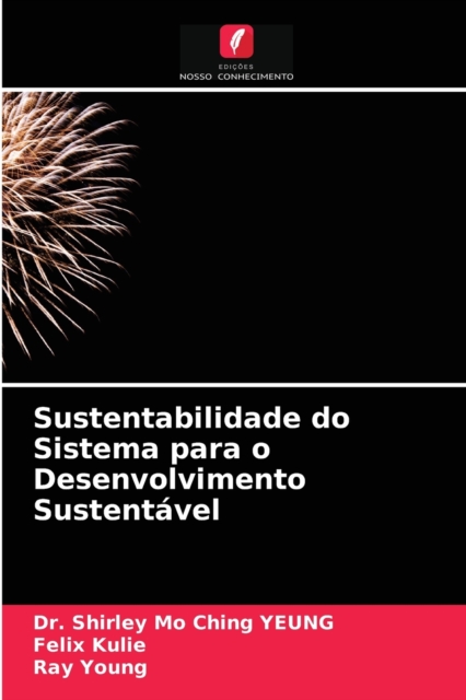 Sustentabilidade do Sistema para o Desenvolvimento Sustentavel, Paperback / softback Book