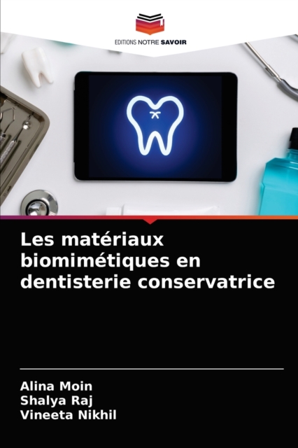 Les materiaux biomimetiques en dentisterie conservatrice, Paperback / softback Book