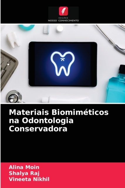 Materiais Biomimeticos na Odontologia Conservadora, Paperback / softback Book