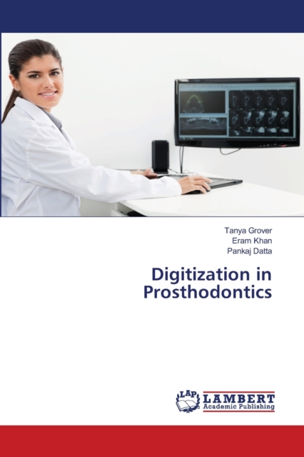 Digitization in Prosthodontics, Paperback / softback Book
