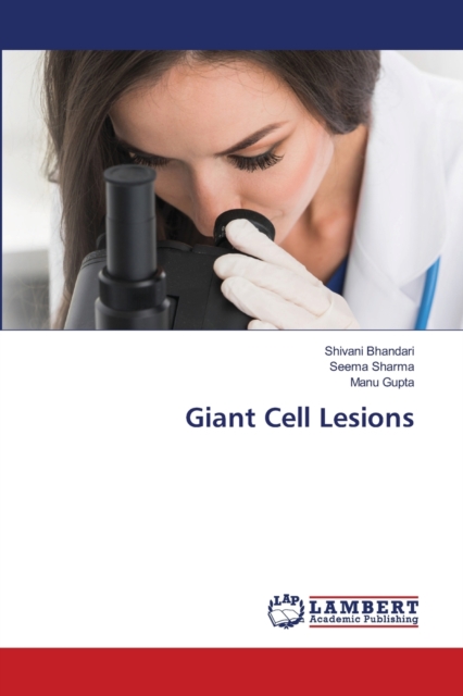Giant Cell Lesions, Paperback / softback Book