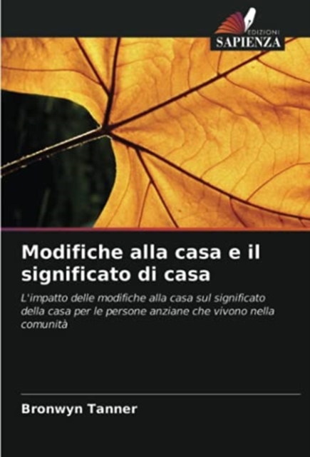 Modifiche alla casa e il significato di casa, Paperback / softback Book