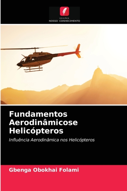 Fundamentos Aerodinamicose Helicopteros, Paperback / softback Book