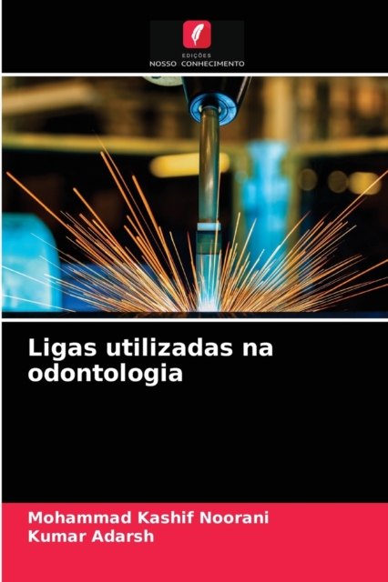 Ligas utilizadas na odontologia, Paperback / softback Book