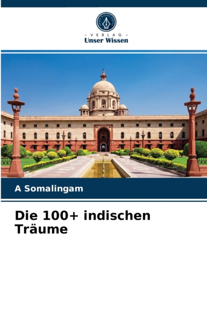 Die 100+ indischen Traume, Paperback / softback Book