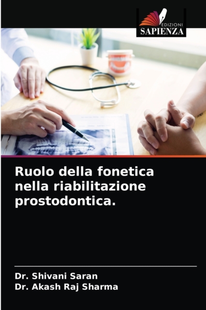 Ruolo della fonetica nella riabilitazione prostodontica., Paperback / softback Book