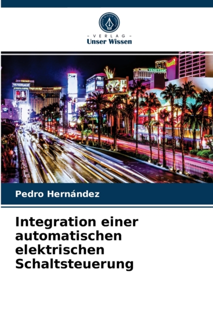 Integration einer automatischen elektrischen Schaltsteuerung, Paperback / softback Book