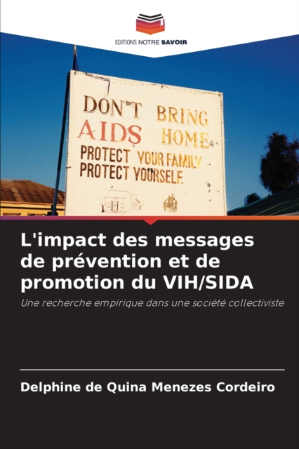 L'impact des messages de prevention et de promotion du VIH/SIDA, Paperback / softback Book