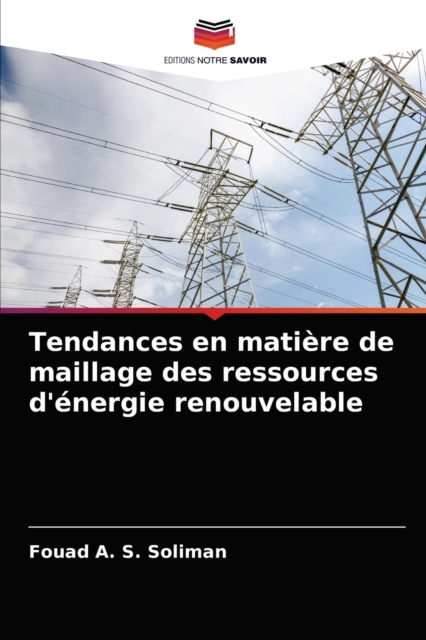 Tendances en matiere de maillage des ressources d'energie renouvelable, Paperback / softback Book