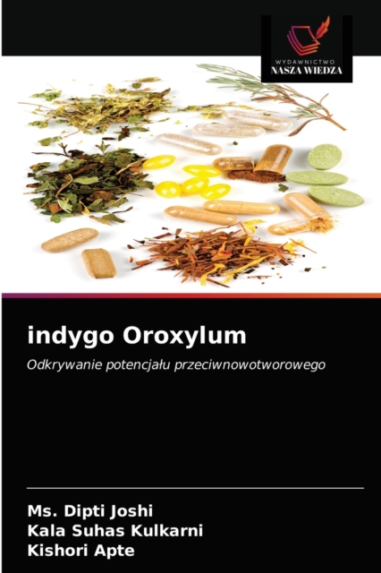 indygo Oroxylum, Paperback / softback Book