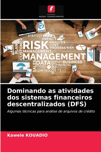 Dominando as atividades dos sistemas financeiros descentralizados (DFS), Paperback / softback Book