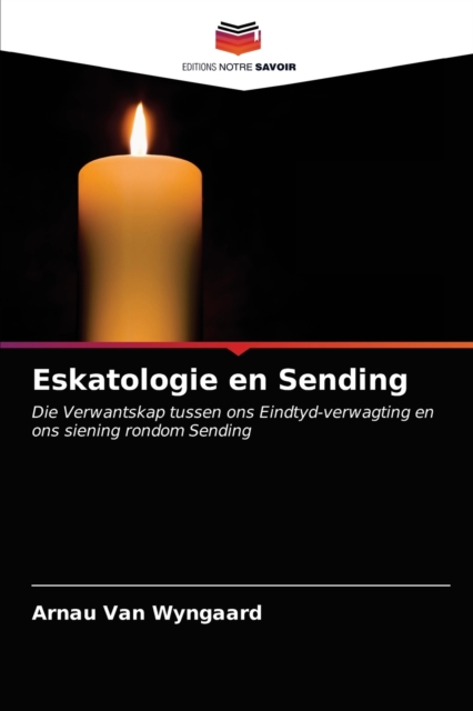 Eskatologie en Sending, Paperback / softback Book