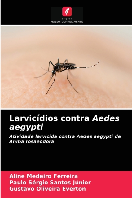 Larvicidios contra Aedes aegypti, Paperback / softback Book