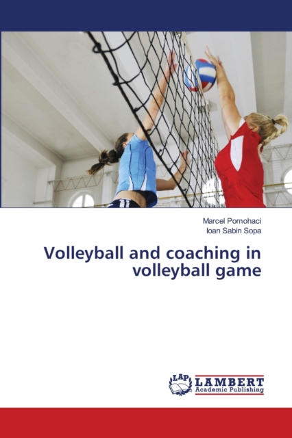 Volleyball and coaching in volleyball game, Paperback / softback Book