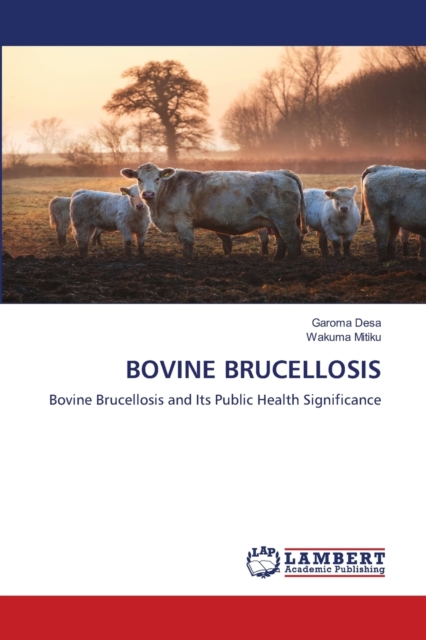 Bovine Brucellosis, Paperback / softback Book