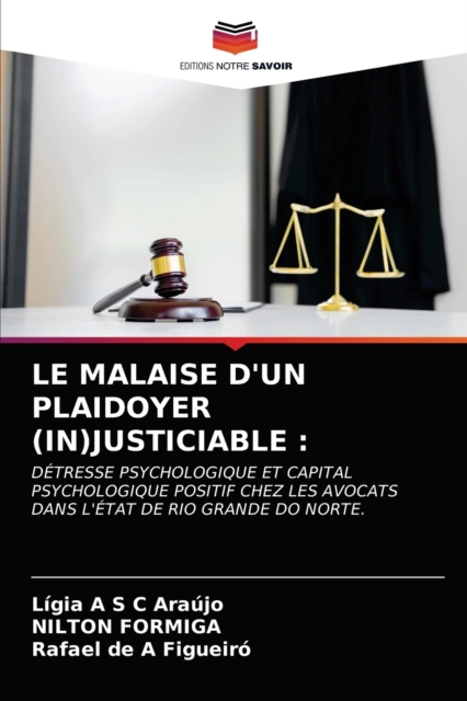 Le Malaise d'Un Plaidoyer (In)Justiciable, Paperback / softback Book