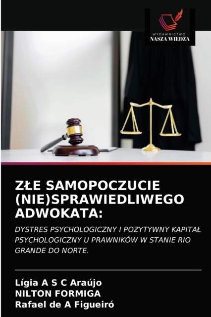 Zle Samopoczucie (Nie)Sprawiedliwego Adwokata, Paperback / softback Book