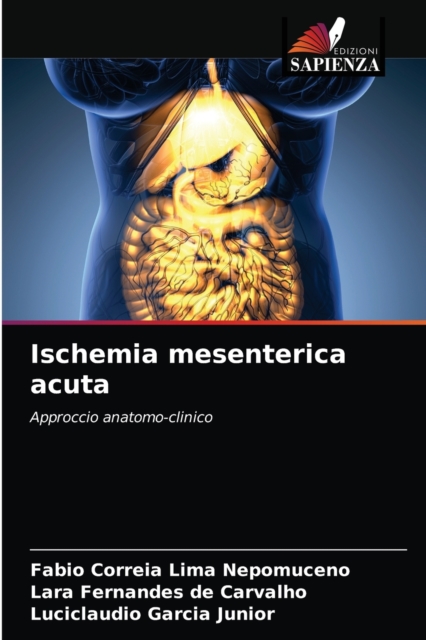 Ischemia mesenterica acuta, Paperback / softback Book
