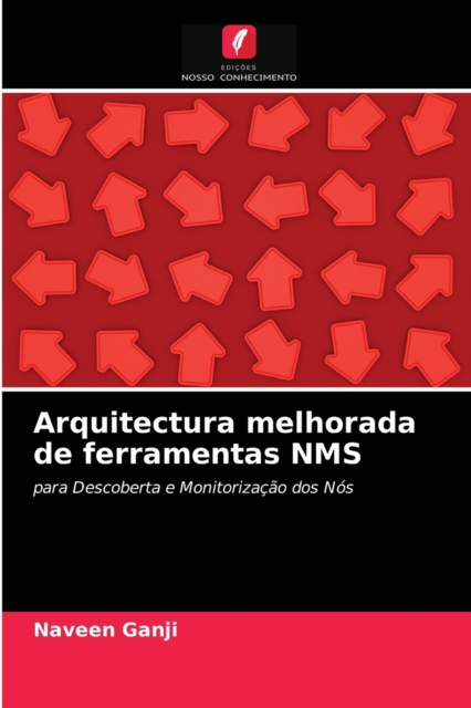 Arquitectura melhorada de ferramentas NMS, Paperback / softback Book
