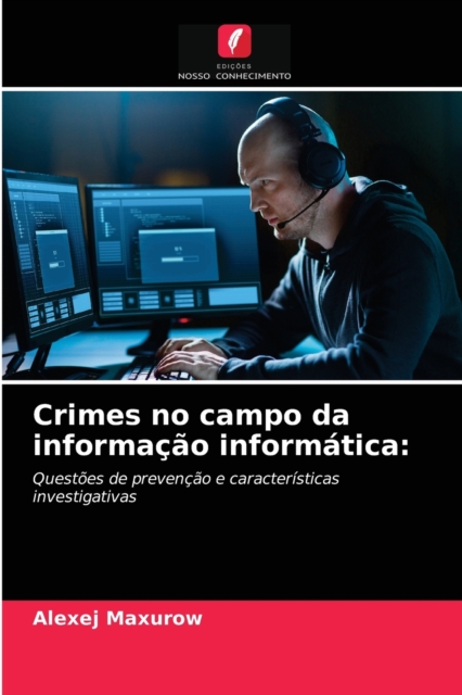 Crimes no campo da informacao informatica, Paperback / softback Book