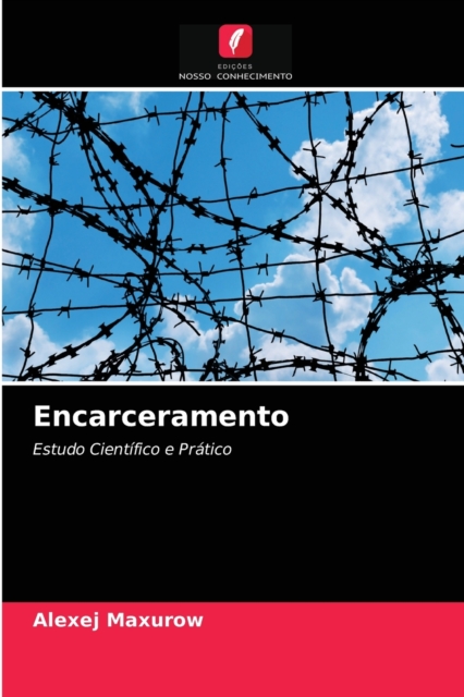 Encarceramento, Paperback / softback Book