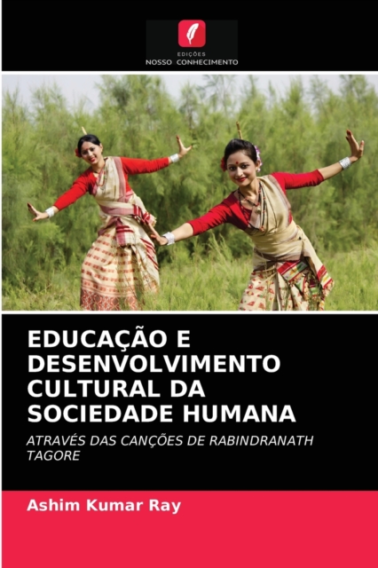 Educacao E Desenvolvimento Cultural Da Sociedade Humana, Paperback / softback Book