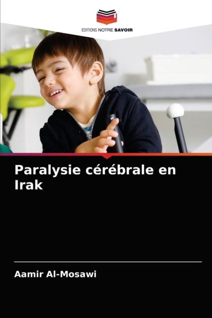 Paralysie cerebrale en Irak, Paperback / softback Book