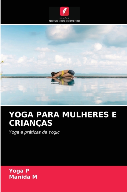 Yoga Para Mulheres E Criancas, Paperback / softback Book