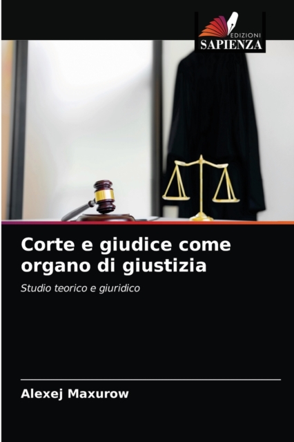 Corte e giudice come organo di giustizia, Paperback / softback Book