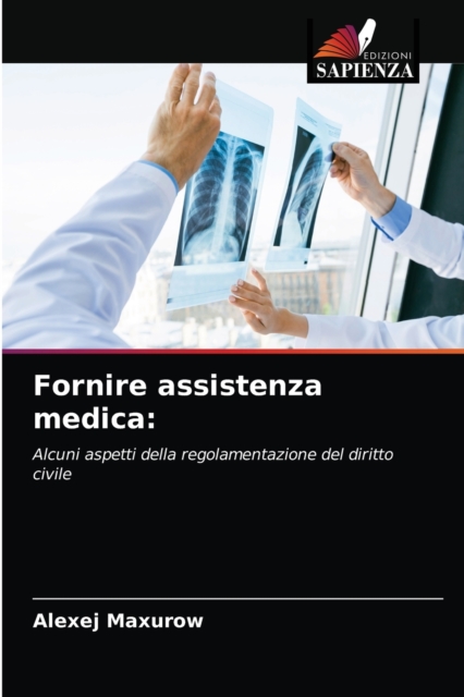 Fornire assistenza medica, Paperback / softback Book