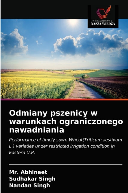 Odmiany pszenicy w warunkach ograniczonego nawadniania, Paperback / softback Book