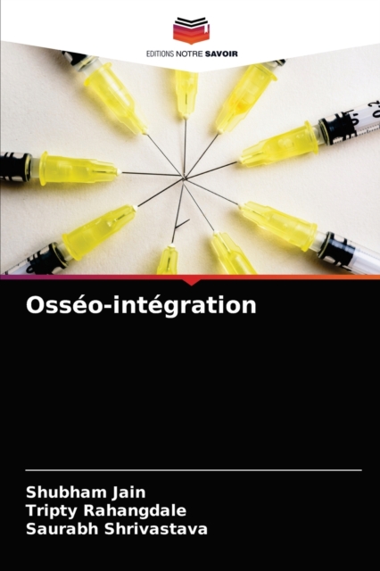 Osseo-integration, Paperback / softback Book