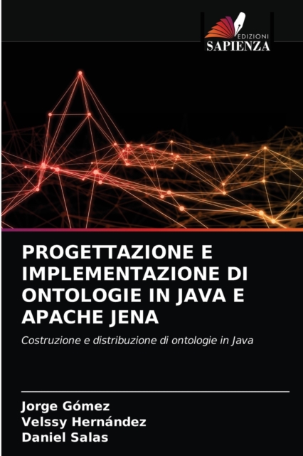 Progettazione E Implementazione Di Ontologie in Java E Apache Jena, Paperback / softback Book