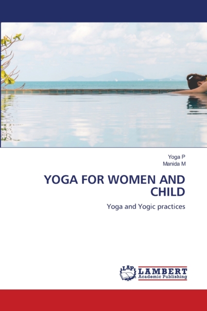 Yoga for Women and Child, Paperback / softback Book