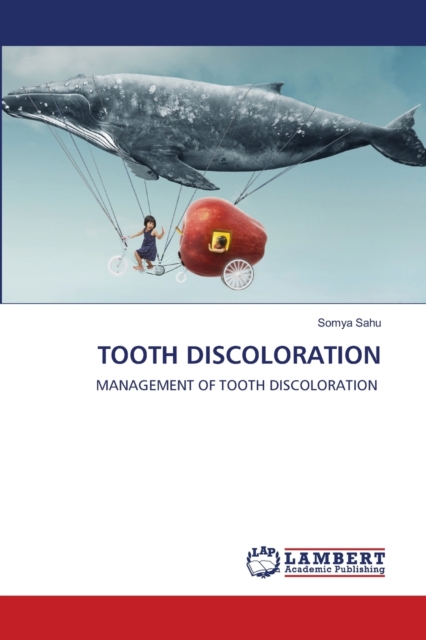 Tooth Discoloration, Paperback / softback Book