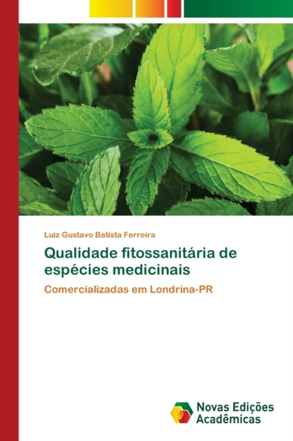 Qualidade fitossanitaria de especies medicinais, Paperback / softback Book