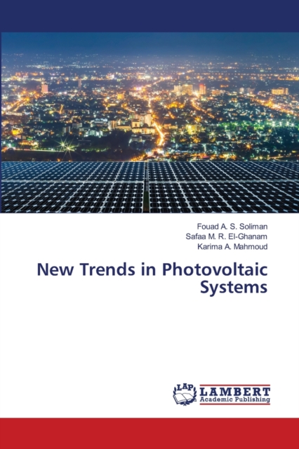 New Trends in Photovoltaic Systems, Paperback / softback Book