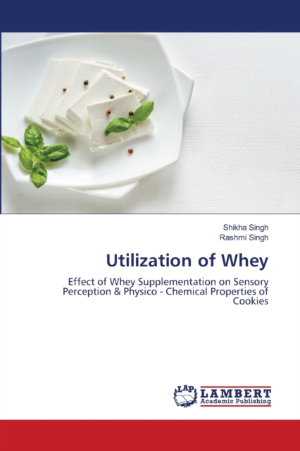 Utilization of Whey, Paperback / softback Book
