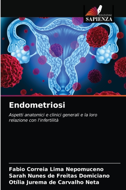 Endometriosi, Paperback / softback Book