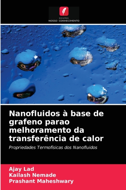 Nanofluidos a base de grafeno parao melhoramento da transferencia de calor, Paperback / softback Book