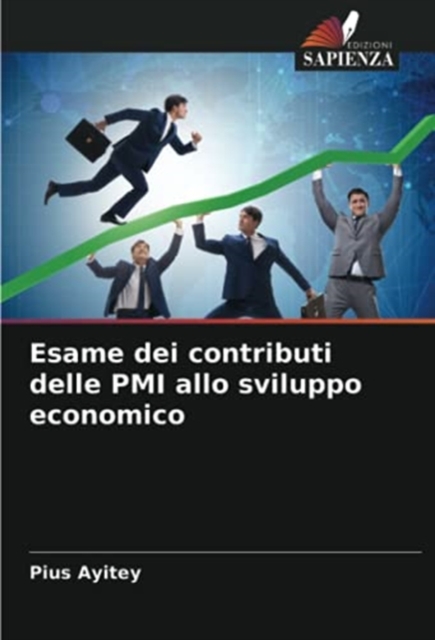 Esame dei contributi delle PMI allo sviluppo economico, Paperback / softback Book