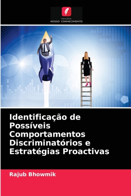 Identificacao de Possiveis Comportamentos Discriminatorios e Estrategias Proactivas, Paperback / softback Book