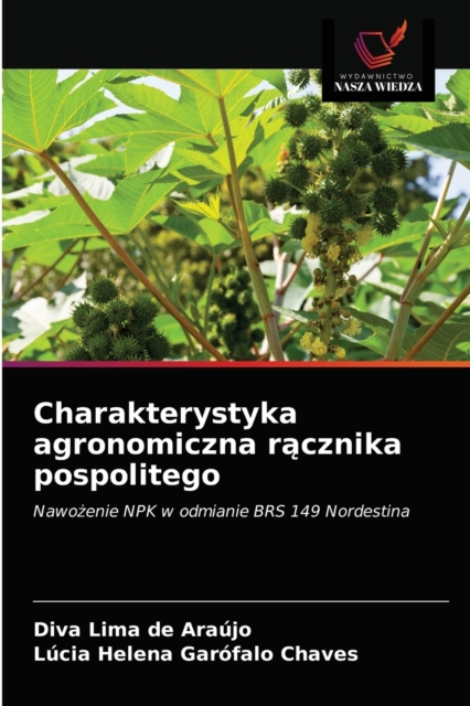 Charakterystyka agronomiczna r&#261;cznika pospolitego, Paperback / softback Book